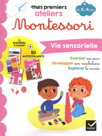 Montessori Vie sensorielle 2-4 ans