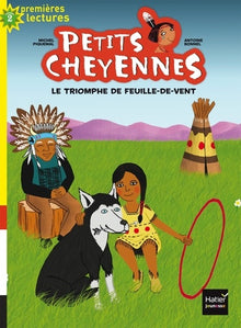 Petits cheyennes - Le triomphe de Feuille-de-vent
