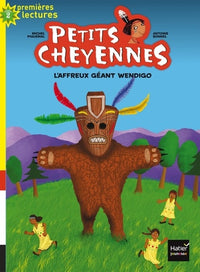 Petits cheyennes - L'affreux géant Wendigo