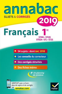 Français 1re séries technologiques STMG, STI2D, STD2A, STL, ST2S: Sujets et corrigés