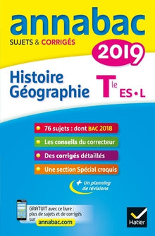 Histoire-géographie Tle séries L, ES: Sujets et corrigés