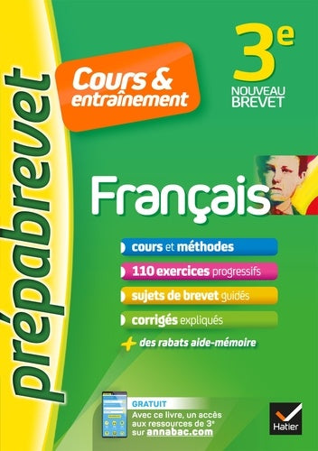 Français 3e - Prépabrevet Cours & Entraînement