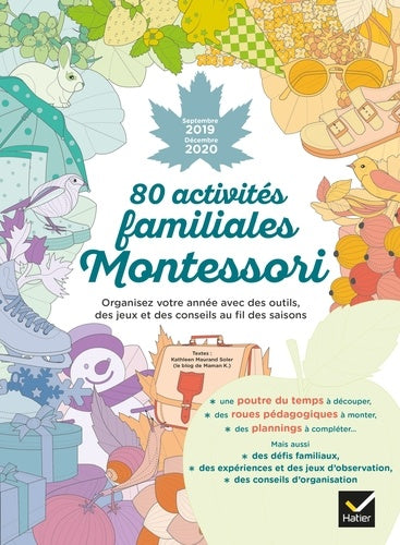 80 activités familiales Montessori: Septembre 2019 - Décembre 2020
