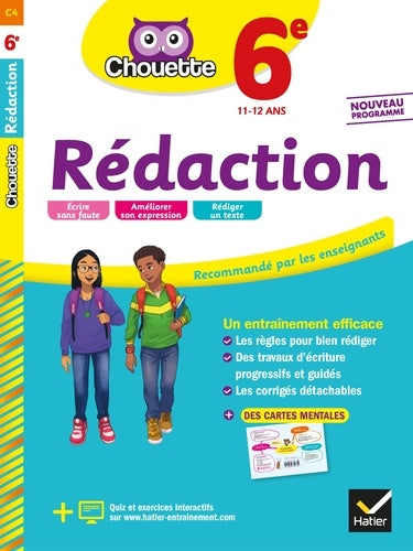 Rédaction 6e: cahier d'entraînement en rédaction