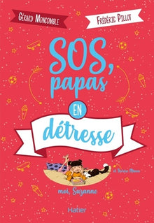 Moi, Suzanne - SOS, papas en détresse