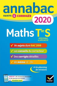 Annales Annabac 2020 Maths Tle S Spécifique & spécialité: sujets et corrigés du bac Terminale S