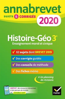 Annales du brevet Annabrevet 2020 Histoire Géographie EMC 3e: 65 sujets corrigés