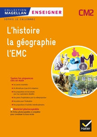 Magellan - Enseigner Histoire-Géographie EMC CM2 Ed. 2019