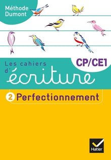 Les cahiers d'écriture CP-CE1 - Cahier n° 2 Perfectionnement