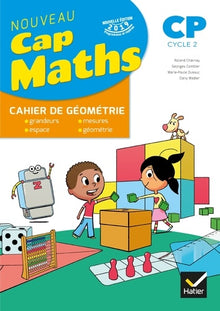 Cap Maths CP - Cahier de Géométrie-Mesure