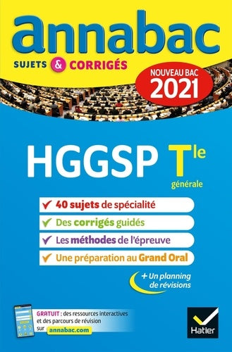 Annales du bac Annabac 2021 HGGSP Tle générale (spécialité): sujets & corrigés nouveau bac