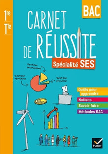 Carnet de réussite SES 1re - Terminale - Éd. 2021 - Cahier élève