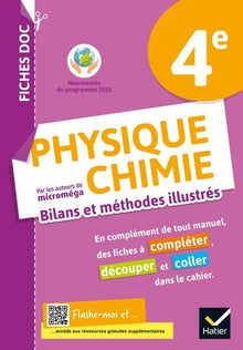 Fiches Doc Bilans et Méthodes Illustrés - Physique Chimie 4e