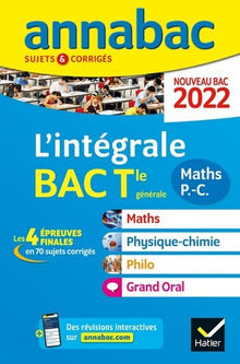 Annales du bac Annabac 2022 L'intégrale Tle