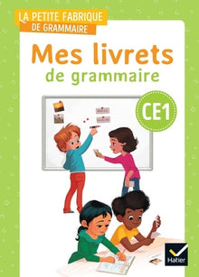 La petite fabrique de grammaire