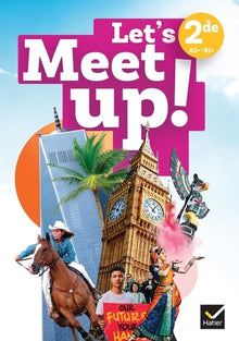 Let's Meet Up - Anglais 2de Ed. 2025
