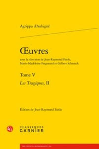 Les Tragiques, II