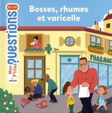 bosses, rhumes et varicelle