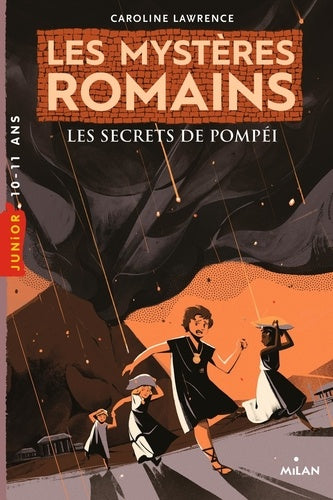 Les Mystères romains, tome 2 : Les Secrets de Pompéi
