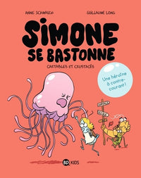Simone se bastonne, Tome 01