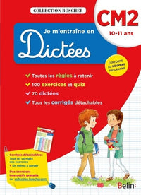 Je m'entraîne en dictées CM2