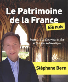 Le patrimoine de la France pour les nuls