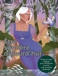 Être sorcière aujourd'hui