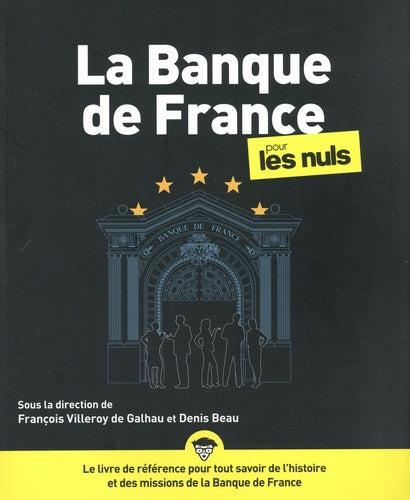 La Banque de France pour les nuls