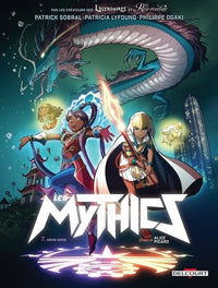 Les Mythics - tome 07 Hong Kong