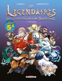 Les légendaires - Les chroniques de Darkhell T01