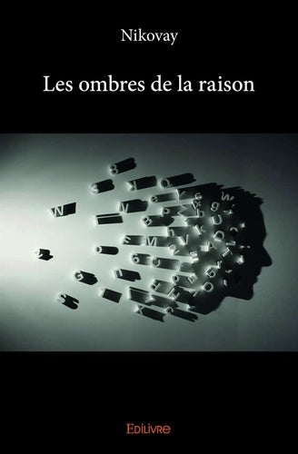 Les ombres de la raison