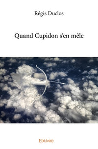 Quand Cupidon s'en mêle