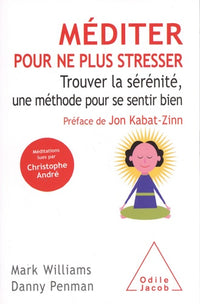 Méditer pour ne plus stresser