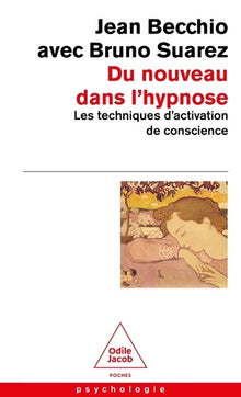 Du nouveau dans l'hypnose