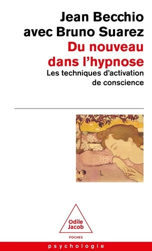 Du nouveau dans l'hypnose