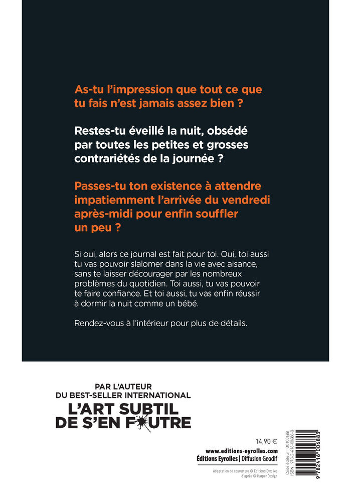 L'art subtil de s'en foutre - journal