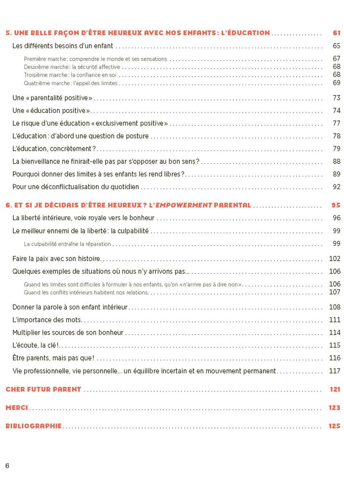 Parents, soyez heureux !: Petit guide illustré pour se libérer de la bien-pensance parentale