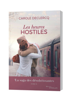 Les heures hostiles
