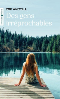 des gens irréprochables