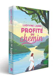 Profite du chemin