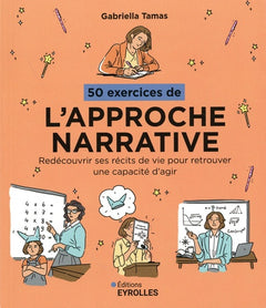 50 exercices de l'approche narrative