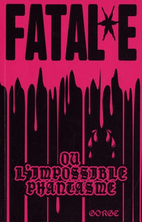 Fatal*e