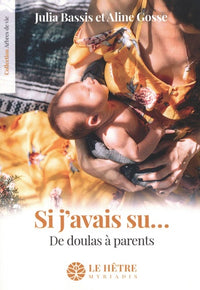 Si j'avais su...