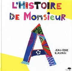 L' Histoire de monsieur A