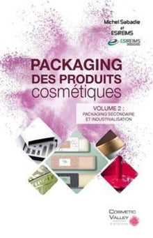 Packaging des produits cosmétiques