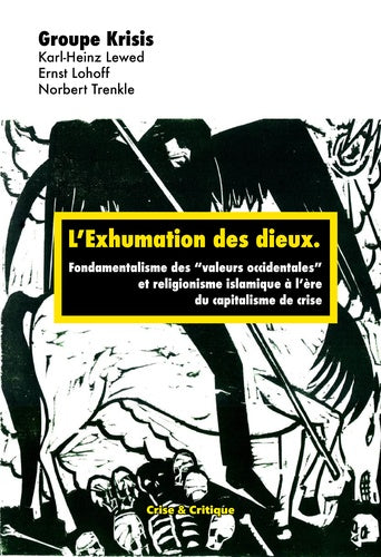 L'exhumation des dieux