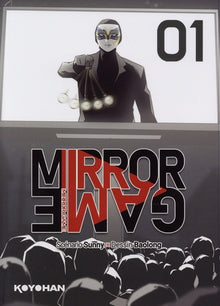 Mirror Game - Tome 1