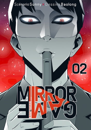Mirror Game - Tome 2
