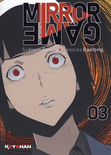 Mirror Game - Tome 3