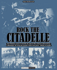 Rock the citadelle